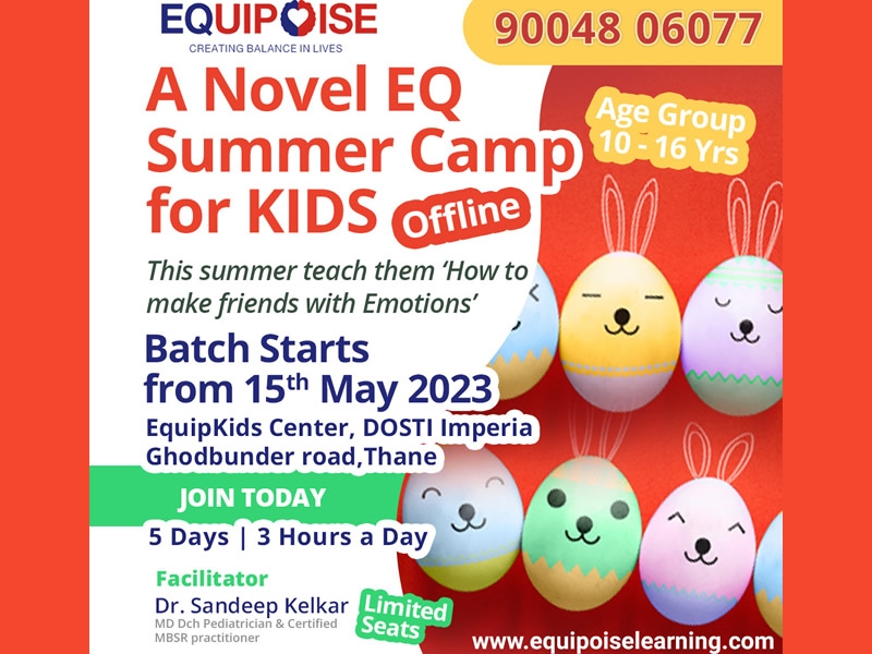 A Novel EQ Summer Camp for KIDS Offline (Age10 to 16 years)